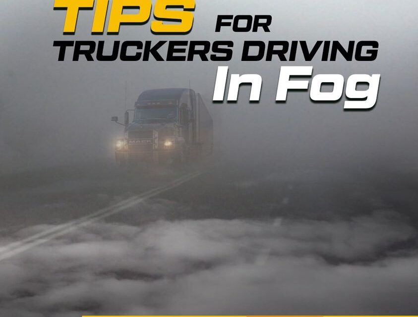 5 TIPS FOR TRUCKERS DRIVING IN FOG